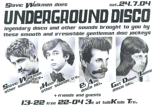Slavic
Walkmen does 
Underground Disco